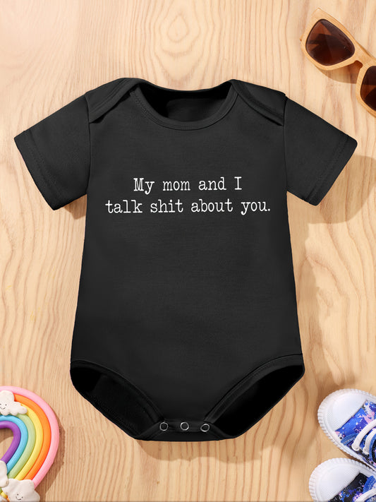 Newborn Summer Short Sleeve Bodysuit with My Mom and I Talk About You Print in Black